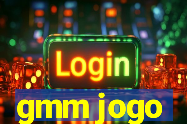 gmm jogo
